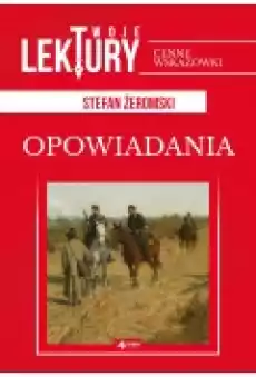 Opowiadania Twoje lektury Książki Podręczniki i lektury