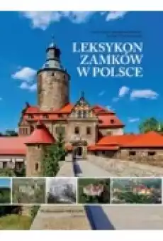 Leksykon zamków w Polsce Książki Literatura podróżnicza