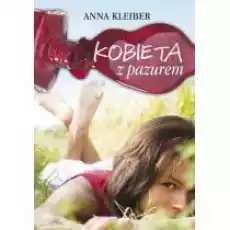 Kobieta z pazurem Książki Literatura obyczajowa