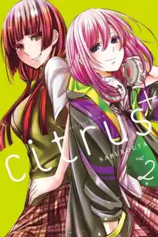 Manga Citrus Tom 2 Książki Komiksy