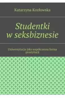 Studentki w seksbiznesie Książki Audiobooki