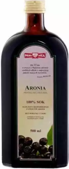 Aronia sok 100 bez cukru 500 ml Polska Roża Artykuły Spożywcze Produkty dietetyczne Soki