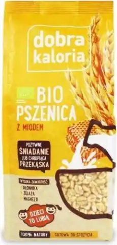 PSZENICA Z MIODEM BIO 140 g DOBRA KALORIA Artykuły Spożywcze Zdrowa żywność