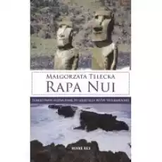 Rapa Nui Książki Literatura podróżnicza