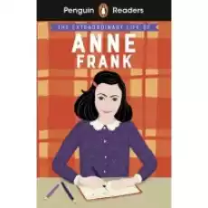 Penguin Readers Level 2 The Extraordinary Life of Anne Frank Książki Obcojęzyczne