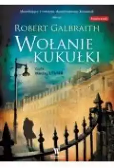 Wołanie kukułki Cormoran Strike Tom 1 Książki Kryminał sensacja thriller horror