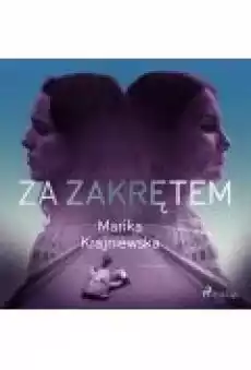 Za zakrętem Książki Ebooki