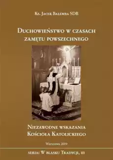 Duchowieństwo w czasach zamętu powszechnego Książki Religia