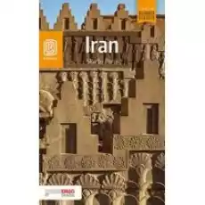 Iran Skarby Persji Książki Literatura podróżnicza