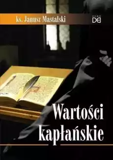 Wartości kapłańskie Książki Religia