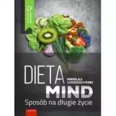 Dieta MIND Sposób na długie życie Książki Poradniki