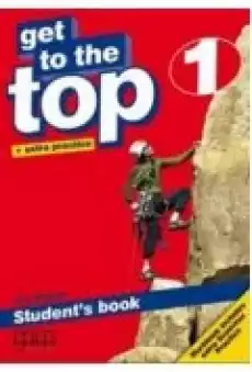 Get to the top 1 A11 SB Książki Podręczniki w obcych językach