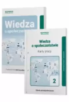 Wiedza o społeczeństwie 2 Podręcznik i karty pracy ucznia Zakres podstawowy Szkoła ponadpodstawowa Książki Podręczniki i lektury