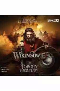 Topory i sejmitary Wikingowie Tom 3 Książki Audiobooki