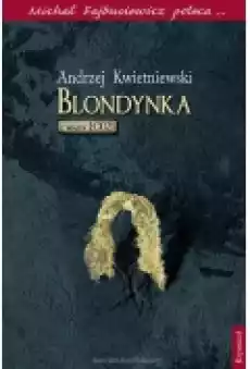 Blondynka z miasta Łodzi Książki Czasopisma