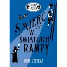 Śmierć w światłach rampy Zbrodnia niezbyt elegancka Tom 8 Książki Dla dzieci