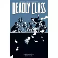 Deadly Class Tom 12 Czułe pożegnanie Książki Komiksy