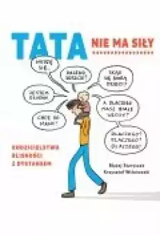 Tata nie ma siły Książki Ebooki