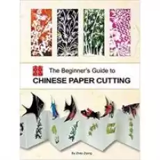 The Beginners Guide To Chinese Paper Cutting Książki Obcojęzyczne