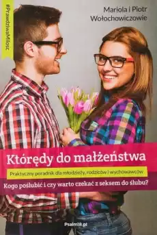 Którędy do małżeństwa Książki Poradniki