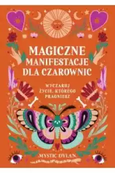 Magiczne manifestacje dla czarownic Książki Audiobooki