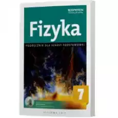 Fizyka 7 Podręcznik dla szkoły podstawowej Książki Podręczniki i lektury