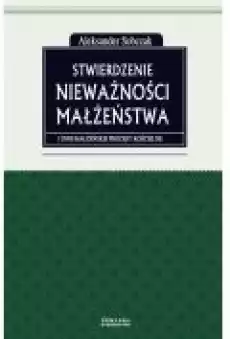 Stwierdzenie Nieważności Małżeństwa Sobczak Aleksander Książki Prawo akty prawne