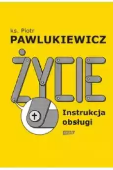 Życie Instrukcja obsługi Książki Religia