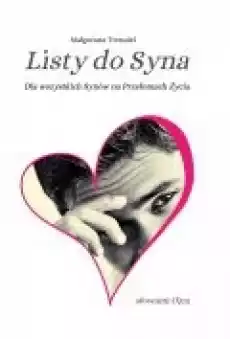 Listy do Syna słowami Ojca Książki Ebooki