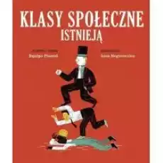 Klasy społeczne istnieją Książki Dla dzieci