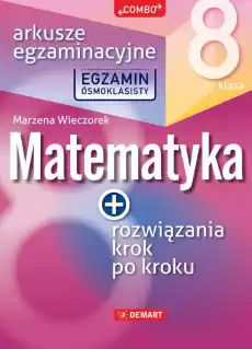 Matematyka Arkusze egzaminacyjne Egzamin ósmoklasisty Książki Podręczniki i lektury