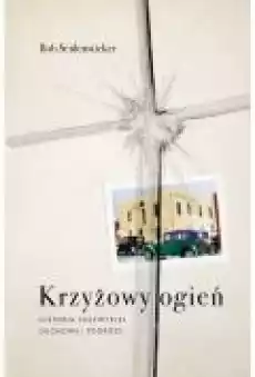 Krzyżowy ogień Książki Religia