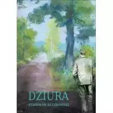 Dziura Książki Literatura piękna