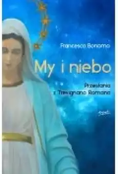 My i niebo Książki Ebooki