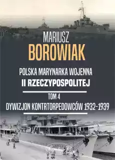 Dywizjon Kontrtorpedowców 19321939 Książki Historia