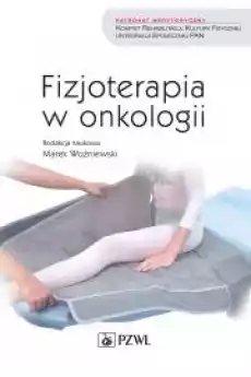 Fizjoterapia w onkologii Książki Audiobooki