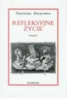 Refleksyjne życie Książki Zdrowie medycyna