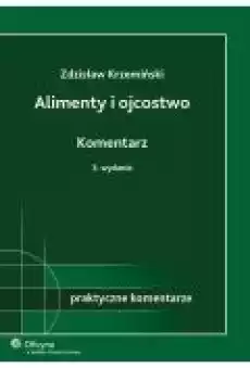 Alimenty i ojcostwo Komentarz Książki Ebooki