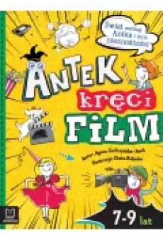 Antek kręci film Świat według Antka i inne Książki Dla dzieci