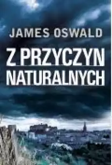 Z przyczyn naturalnych Książki Kryminał sensacja thriller horror