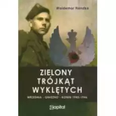 Zielony trójkąt Wyklętych Książki Historia