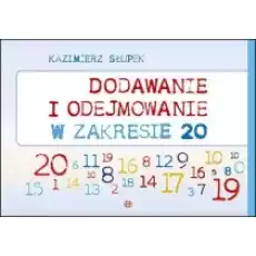 Dodawanie i odejmowanie w zakresie 20 Książki Podręczniki i lektury