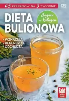 Dieta bulionowa Książki Kucharskie