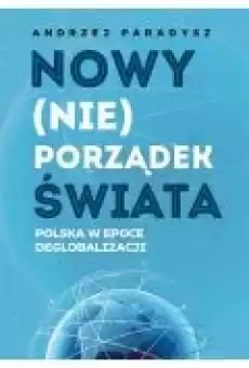 Nowy nieporządek świata Książki Nauki humanistyczne