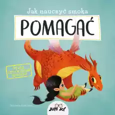 Jak nauczyć smoka POMAGAĆ Książki