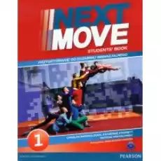 Next Move 1 Students Book Exam Trainer Przygotowanie do egzaminu gimnazjalnego poziom A1 Książki Podręczniki i lektury