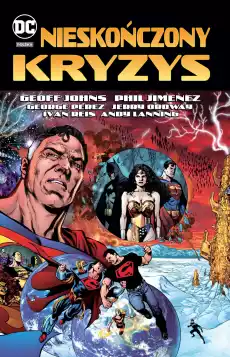 Nieskończony kryzys Książki Komiksy