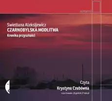 CD MP3 Czarnobylska modlitwa Książki Audiobooki