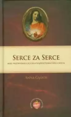 Serce za Serce TW Książki Religia