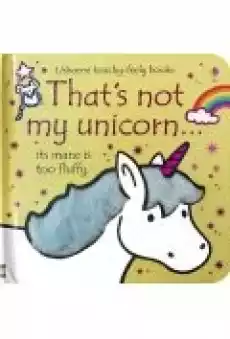 Thats not my unicorn Książki Literatura obca